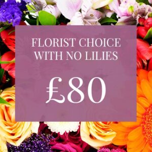 Florist Choice - With No Lilies